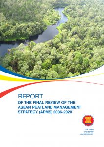 2006-2020 年东盟泥炭地管理战略 (APMS) 最终审查报告
